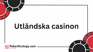 Bästa utländska casino - En komplett guide för spelare