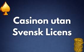 Casinon Utan Svensk Licens Vad Du Behöver Veta -1682377012