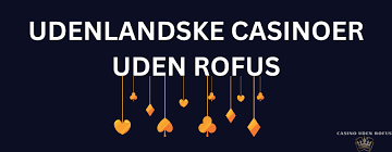 Oplev spændingen ved casino online uden om rofus