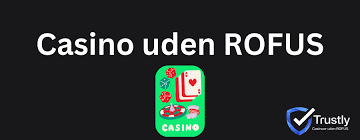 Sådan Vælger Du Danske Casino Sider Uden Rofus